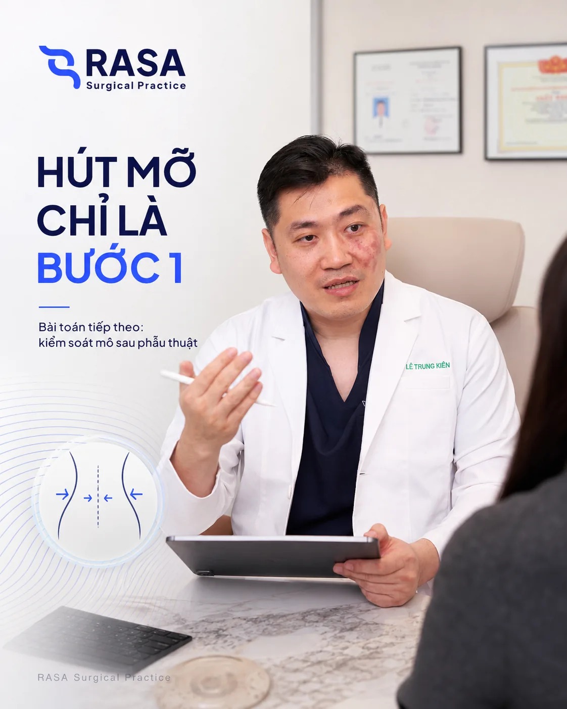 Hút mỡ chỉ là bước 1, bài toán tiếp theo là kiểm soát mô sau phẫu thuật.